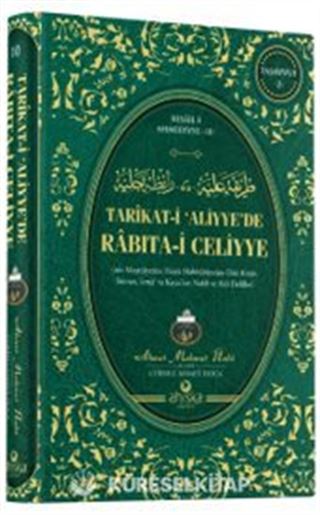 Tarikat-i Aliyye de Rabıta-i Celiyye (Ciltli)