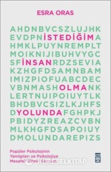 İstediğim İnsan Olma Yolunda