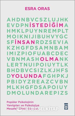 İstediğim İnsan Olma Yolunda