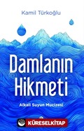 Damlanın Hikmeti