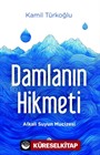 Damlanın Hikmeti