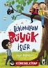 Boyumuzdan Büyük İşler