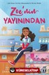 Zoe'nin Yayınından