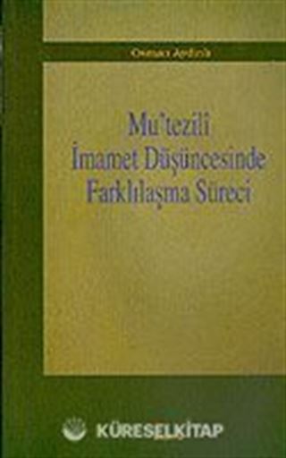 Mu'tezili İmamet Düşüncesinde Farklılaşma Süreci