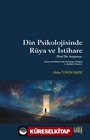 Din Psikolojisinde Rüya ve İstihare