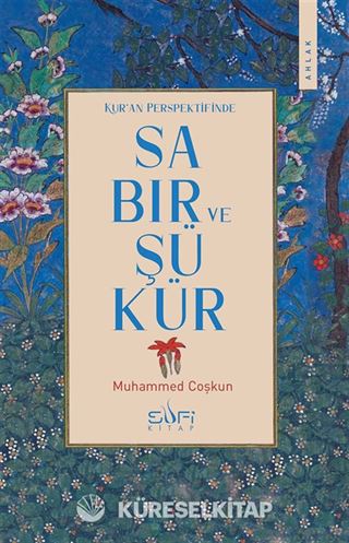 Kur'an Perspektifinde Sabır ve Şükür