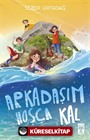 Arkadaşım Hoşça Kal