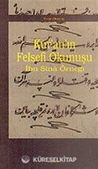 Kur'an'ın Felsefi Okunuşu İbn Sina Örneği