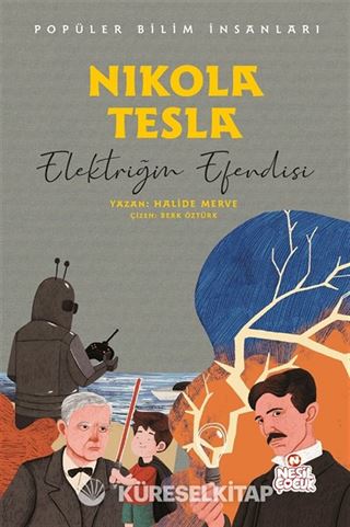 Nikola Tesla - Popüler Bilim İnsanları