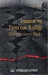 İnsanın ve Tanrı'nın Kişiliği: Bilinçlerarası İlişki