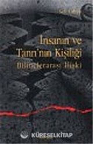İnsanın ve Tanrı'nın Kişiliği: Bilinçlerarası İlişki