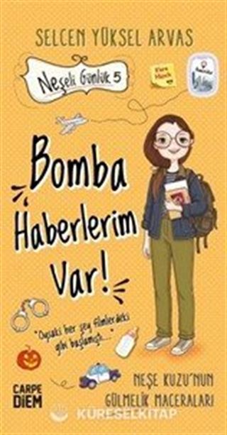 Neşeli Günlük 5 / Bomba Haberlerim Var!