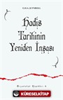 Hadis Tarihinin Yeniden İnşası