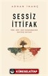 Sessiz İttifak