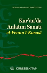 Kur'an'da Anlatım Sanatı El-Fennu'l-Kasasi