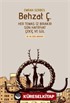 Behzat Ç. (Ciltli ve Şömizli)