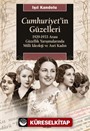 Cumhuriyet'in Güzelleri