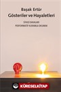 Gösteriler ve Hayaletleri