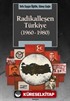 Radikalleşen Türkiye (1960-1980)