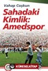 Sahadaki Kimlik: Amedspor