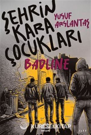 Şehrin Kara Çocukları