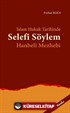 İslam Hukuk Tarihinde Selefi Söylem Hanbeli Mezhebi