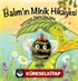 Balım'ın Minik Hikayesi
