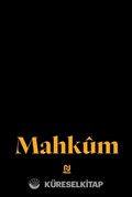 Çalışmaya Başarmaya Ayakta Kalmaya Mahkûm (Ciltli)