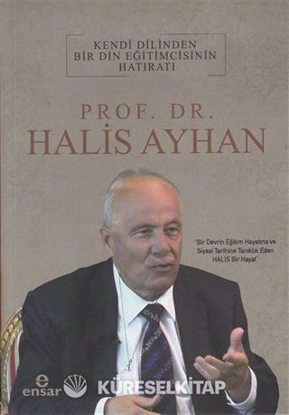Kendi Dilinden Bir Din Eğitimcisinin Hatıratı
