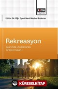 Rekreasyon Alanında Uluslararası Araştırmalar-I