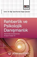 Rehberlik ve Psikolojik Danışmanlık Alanında Uluslararası Araştırmalar-IV