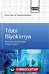 Tıbbi Biyokimya Alanında Uluslararası Araştırmalar-I