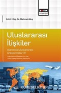 Uluslararası İlişkiler Alanında Uluslararası Araştırmalar-IV