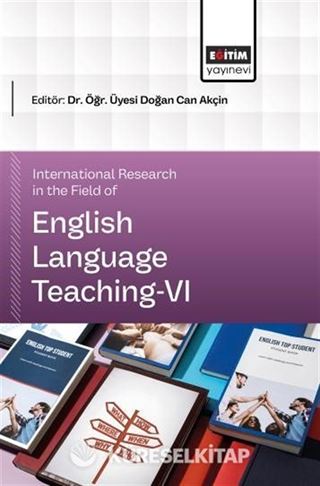 International Research in the Field of English Language Teaching-VI