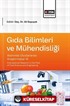 Gıda Bilimleri ve Mühendisliği Alanında Uluslararası Araştırmalar-III