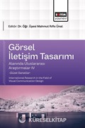 Görsel İletişim Tasarımı Alanında Uluslararası Araştırmalar-IV