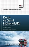 Deniz ve Gemi Mühendisliği Alanında Uluslararası Araştırmalar-III
