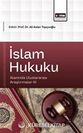 İslam Hukuku Alanında Uluslararası Araştırmalar-III