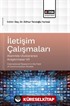 İletişim Çalışmaları Alanında Uluslararası Araştırmalar-VII