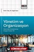 Yönetim ve Organizasyon Alanında Uluslararası Araştırmalar-VII