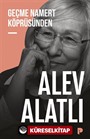 Geçme Namert Köprüsünden