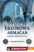 Erzurum'a Armağan