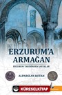 Erzurum'a Armağan