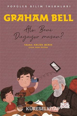 Graham Bell - Popüler Bilim İnsanları