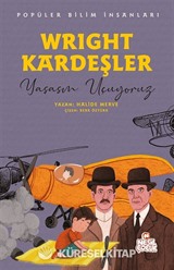 Wright Kardeşler - Popüler Bilim İnsanları