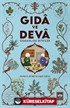 Gida ve Deva Osmanlıda Bitkiler