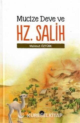 Mucize Deve ve Hz. Salih