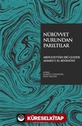 Nübüvvet Nurundan Parıltılar
