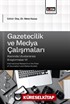 Gazetecilik ve Medya Çalışmaları Alanında Uluslararası Araştırmalar VI