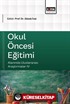 Okul Öncesi Eğitimi Alanında Uluslararası Araştırmalar IV